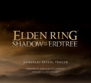 【朗報】「ELDEN RING Shadow of the Erdtree」のトレーラーが24時に公開！！